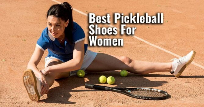 11-best-pickleball-for-women-in-2023
