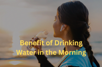 Benefit of drinking water in the Morning