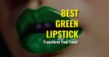 10 Best Green Lipstick: Transform Your Look! 💄✨ (2023)